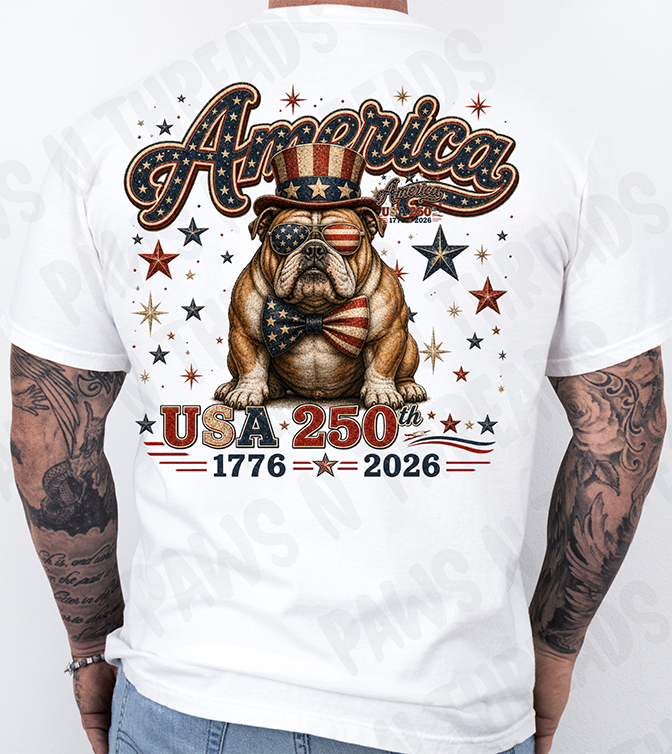 4th of July America Bull Dog 250 Years